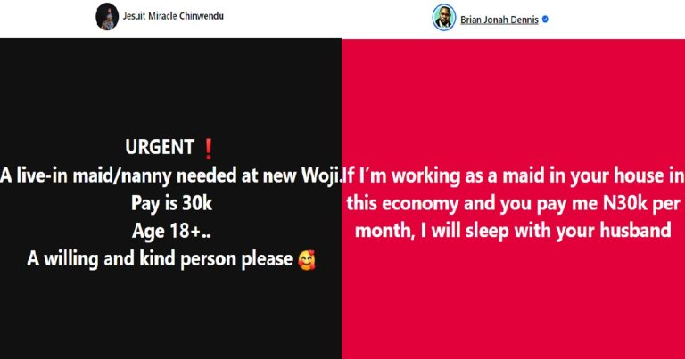 “Pay me 30k as a maid and I will sleep with your husband” – Influencer's responds to viral job posting